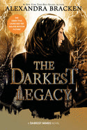 The Darkest Legacy (Darkest Minds, 4) [Bracken, Alexandra]