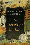 A Wrinkle in Time [L'Engle, Madeleine]