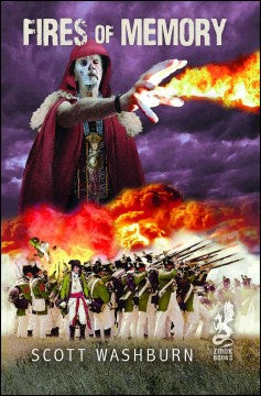 Fires of Memory (Paperback) [Washburn, Scott]