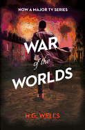 The War of The Worlds (TV Tie-in Edition) [Wells, H. G.]
