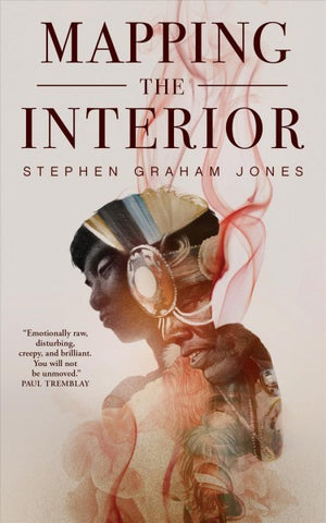 Mapping the Interior [Jones, Stephen Graham]