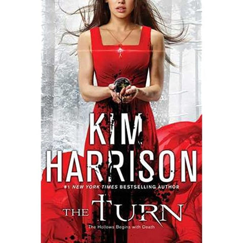 The Turn: The Hollows Begins with Death (The Hollows, 0) [Harrison, Kim]