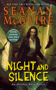 Night and Silence ( October Daye, 12 ) [McGuire, Seanan]