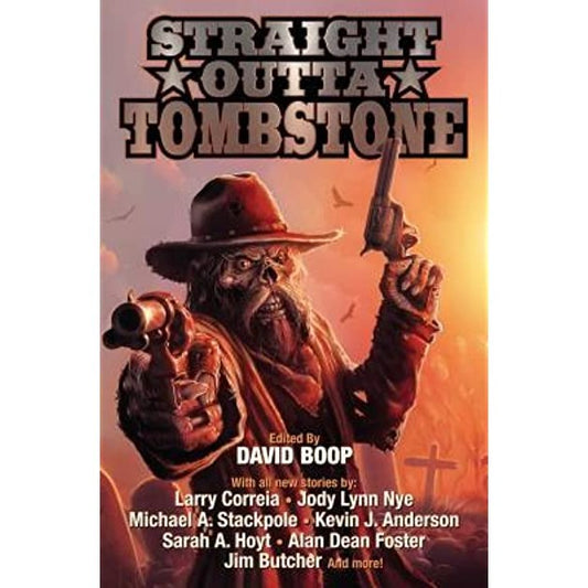 Straight Outta Tombstone [Boop, David]