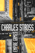 Empire Games (Empire Games Series, 1) [Stross, Charles]