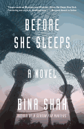 Before She Sleeps (Paperback) [Shah, Bina]