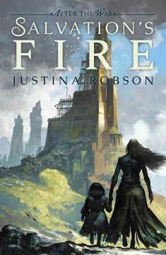 Salvation's Fire (After the War, 2) [Robson, Justina]
