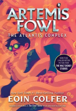 The Atlantis Complex (Artemis Fowl, 7) [Colfer, Eoin]