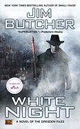 White Night (Dresden Files #9) [Butcher, Jim]