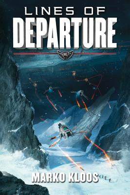 Lines of Departure (Frontlines, 2) [Kloos, Marko]