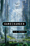 Gamechanger [Beckett, L.X.]