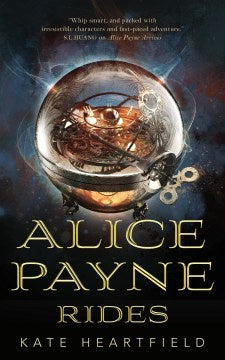 Alice Payne Rides [Heartfield, Kate]