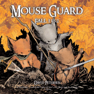 Mouse Guard #1- Fall 1152 [Petersen, David]