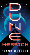 Dune Messiah (Dune, 2) (New Edition) [Herbert, Frank]