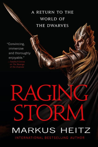 Raging Storm (The Legends of the lfar, 4) [Heitz, Markus]