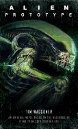 Alien: Prototype [Waggoner, Tim]