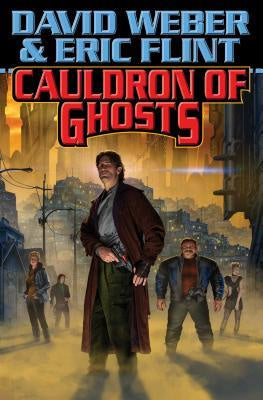 Cauldron of Ghosts [Weber, David]