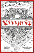 Rotherweird (Rotherweird, 1) [Caldecott, Andrew]