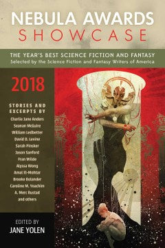 Nebula Awards Showcase 2018 (Paperback) [Yolen, Jane ed.]