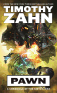 Pawn: A Chronicle of the Sibyl's War (Sibyl's War, 1) [Zahn, Timothy]