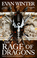 The Rage of Dragons (Paperback) (Burning, 1) [Winter, Evan]