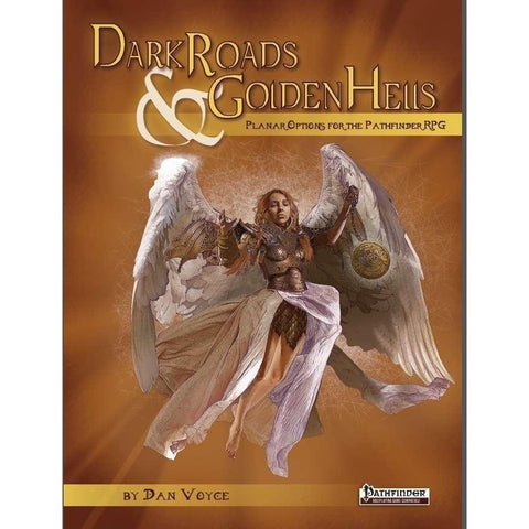 Dark Roads & Golden Hells