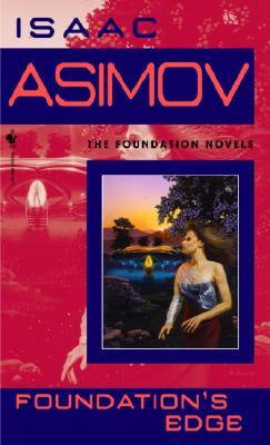 Foundation's Edge (Foundation, 4) [Asimov, Isaac]