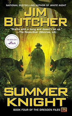 Summer Knight (Dresden Files, 4) [Butcher, Jim]