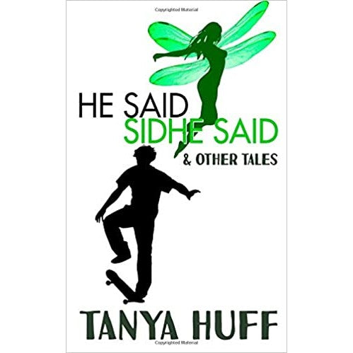 He Said, Sidhe Said [Huff, Tanya]