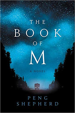 The Book of M [Shepherd, Peng]