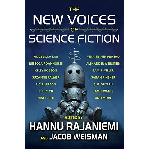 The New Voices of Science Fiction [Rajaniemi, Hannu (ed)]