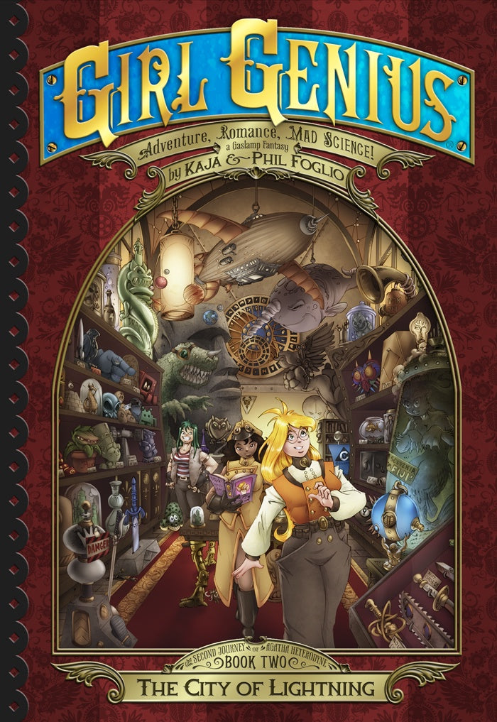 City of Lightning (Girl Genius: The Second Journey of Agatha Heterodyne, 2) [Foglio, Kaja; Foglio, Phil]