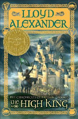The High King (Chronicles of Prydain, 5) [Alexander, Lloyd]