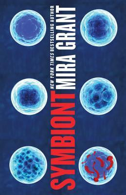Symbiont [Grant, Mira]