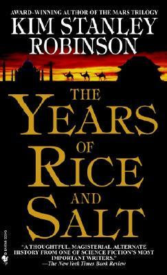 The Years of Rice and Salt [Robinson, Kim Stanley]