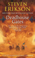 Deadhouse Gates (Malazan, 2) [Erikson, Steven]