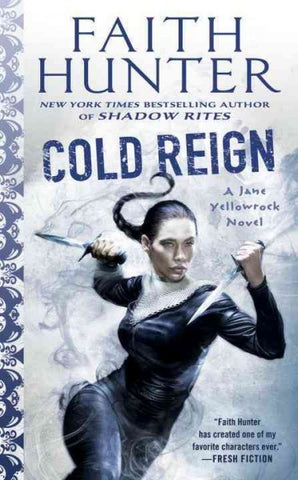 Cold Reign [Hunter, Faith]