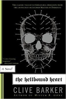 The Hellbound Heart [Barker, Clive]