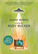 Saucer Wisdom [Rucker, Rudy]