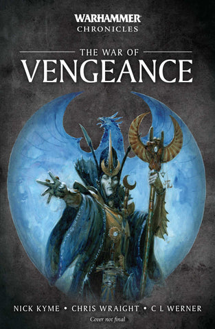 Warhammer Chronicles: The War of Vengeance