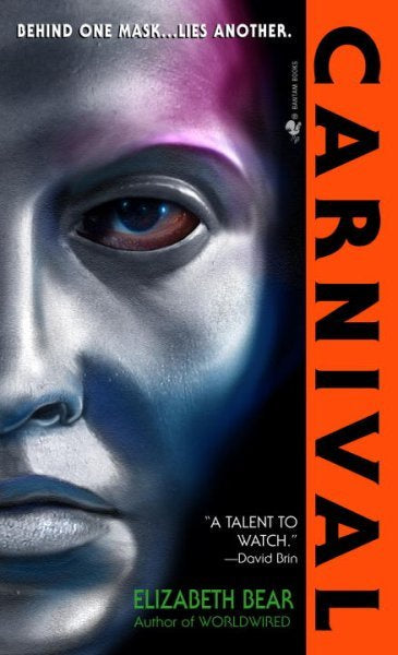 Carnival [Bear, Elizabeth]