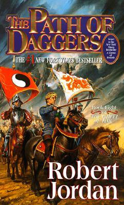 The Path of Daggers (Wheel of Time, 8) [Jordan, Robert]