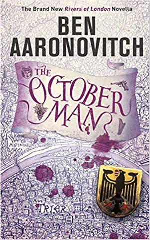 The October Man: Signed Copy [Aaronovitch, Ben]