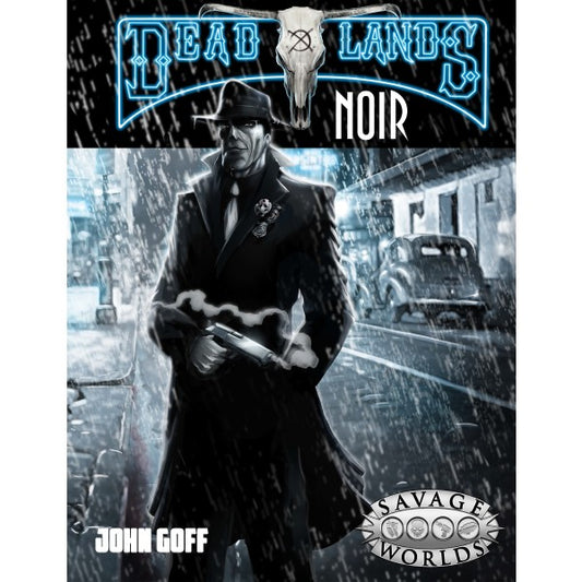 Deadlands Noir