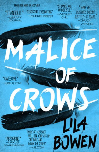 Malice of Crows (Shadow, 3) [Bowen, Lila]