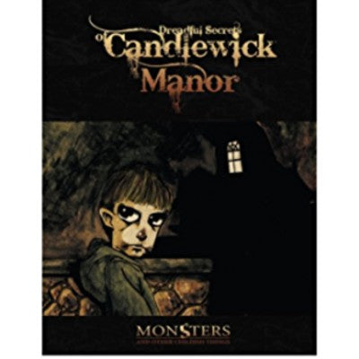 Dreadful Secrets of Candlewick Manor