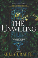 The Unwilling (Trade Paperback) [Braffet, Kelly]