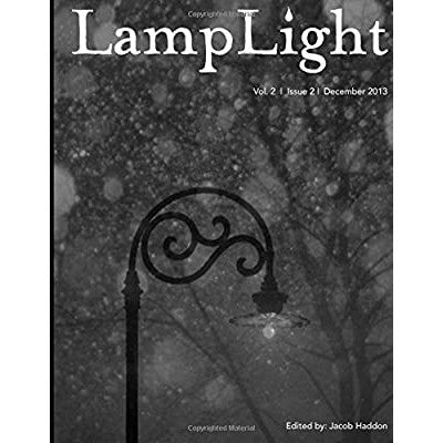 LampLight - Volume 2 Issue 2 [Burke, Kealan Patrick, Moore, James a. and Gonzalez, J. F.]