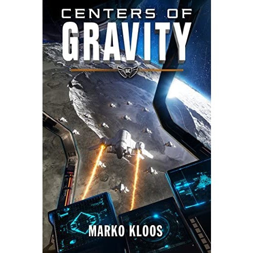 Centers of Gravity (Frontlines, 8) [Kloos, Marko]