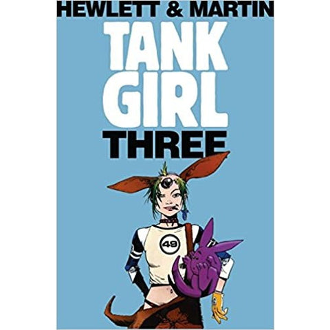 Tank Girl 3 [Martin, Alan C & Hewlett, Jamie]